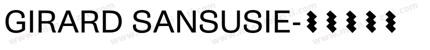 GIRARD SANSUSIE字体转换